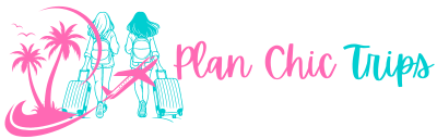 Plan Chic Trips